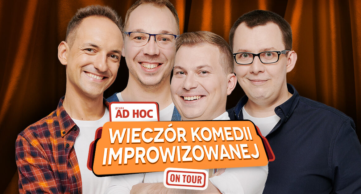 Na Wieczór Komedii Improwizowanej zaprasza grupa Ad Hoc.