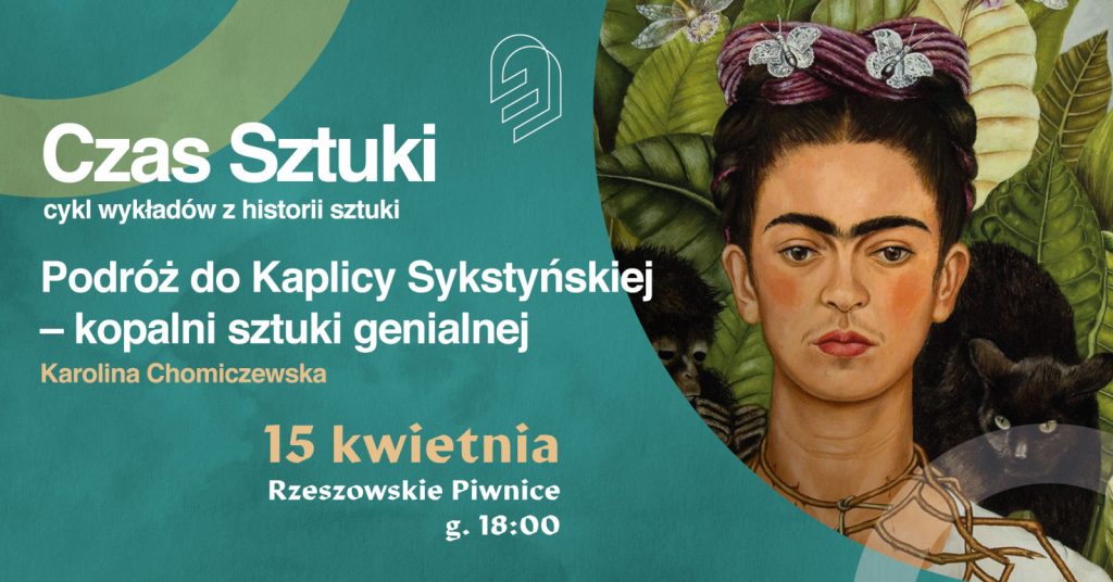 Podróż do Kaplicy Sykstyńskiej, czyli spotkanie z historią w Rzeszowskich Piwnicach.