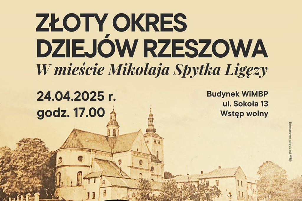 Złoty okres dziejów Rzeszowa - spotkanie w bibliotece.