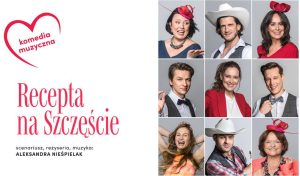 "Recepta na szczęście"