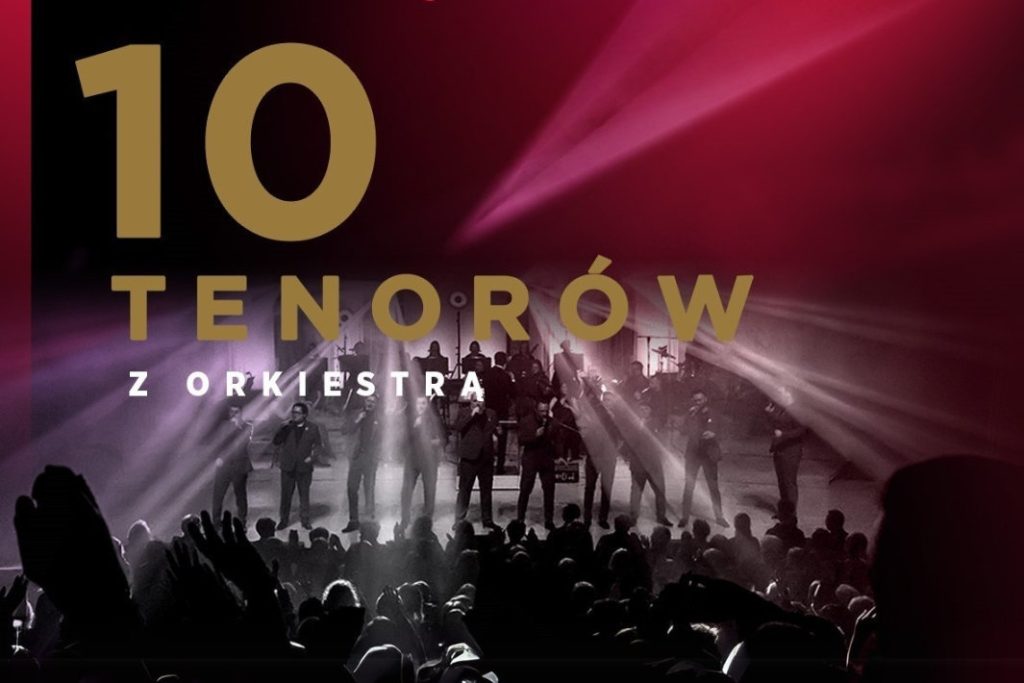 10 tenorów wystąpi w Filharmonii Podkarpackiej w Rzeszowie.