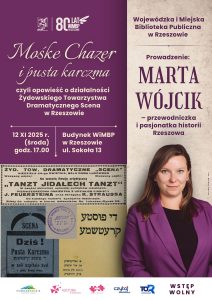Mośke Chazer i pusta karczma - opowieść o działalności Żydowskiego Towarzystwa Dramatycznego