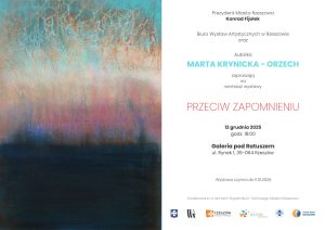 Marta Krynicka-Orzech - Przeciw zapomnieniu