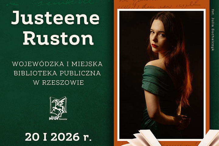 Spotkanie z Justeene Ruston odbędzie się w filii przy ul. Podwisłocze.