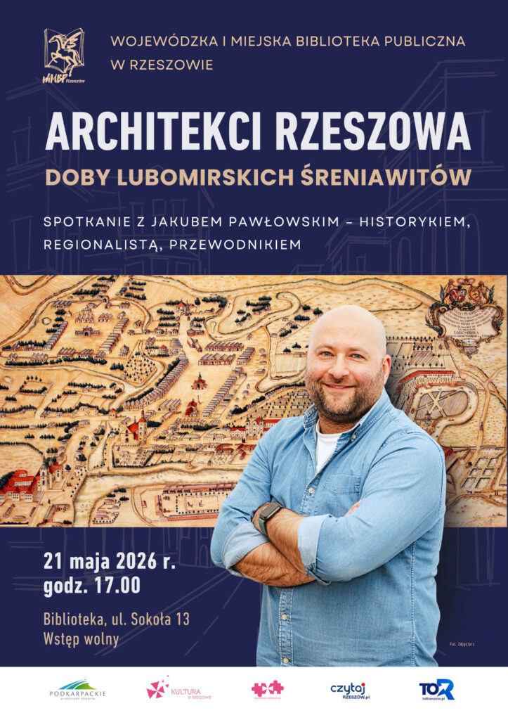 Architekci Rzeszowa - spotkanie z Jakubem Pawłowskim