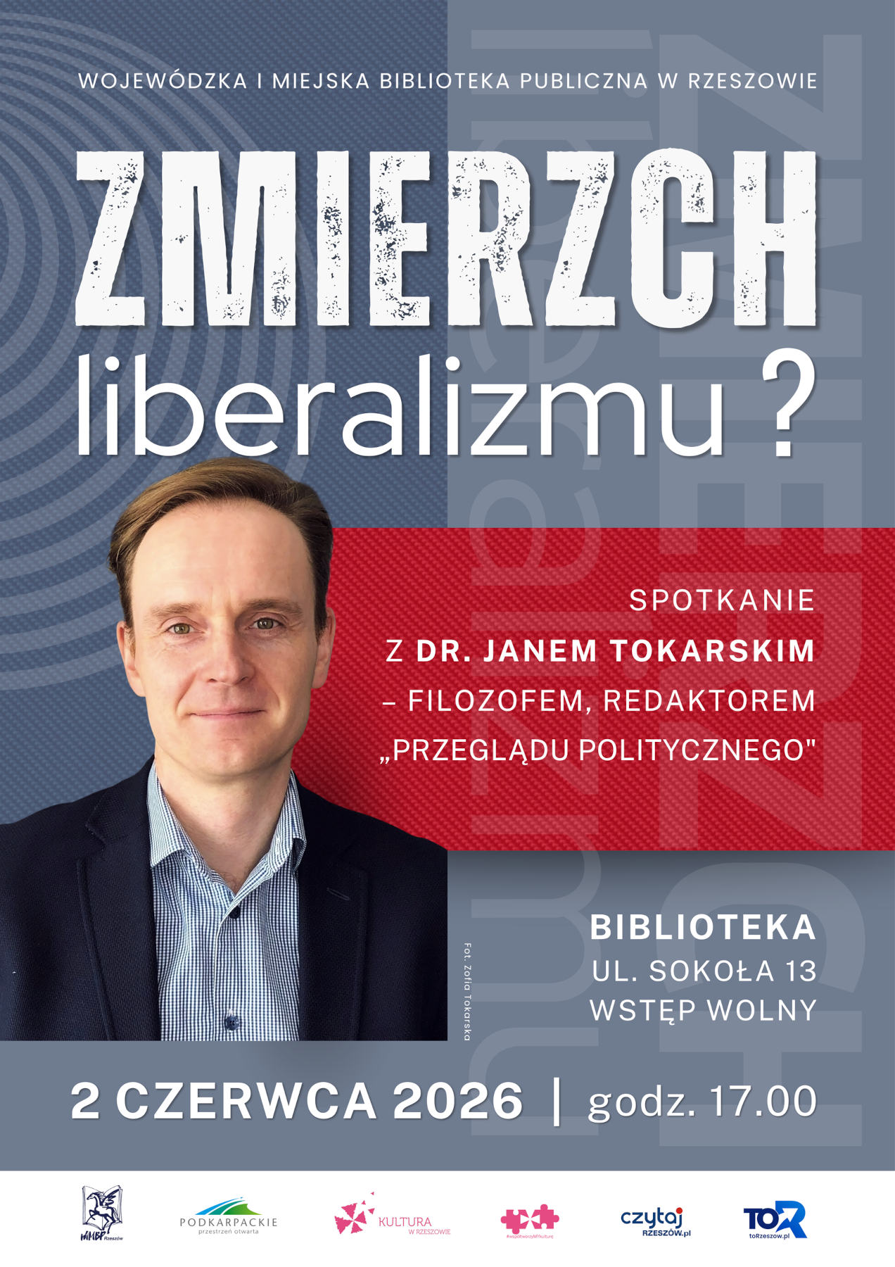 Spotkanie z dr Janem Tokarskim odbędzie się 2 czerwca.