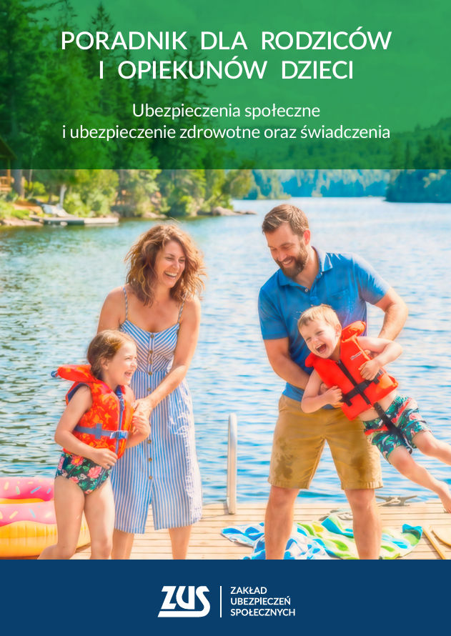 Poradnik ZUS dla rodziców i opiekunów