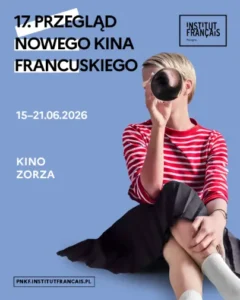 17. Przegląd Nowego Kina Francuskiego w Rzeszowie