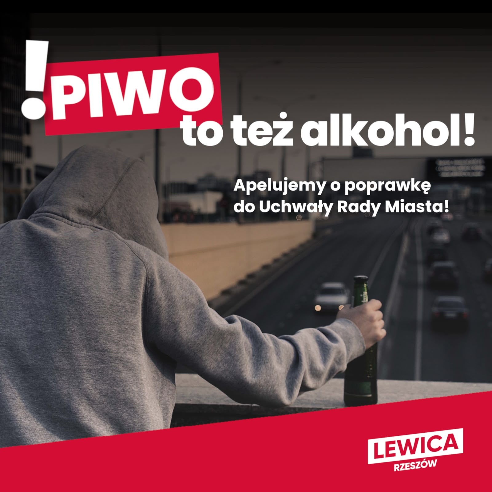 Plakat Nowej Lewicy z apelem wprowadzenia nocnej prohibicji wraz z piwem