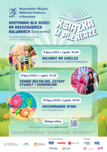 "Książka w plenerze" to cykl imprez przygotowany przez Wojewódzką i Miejską Bibliotekę Publiczną w Rzeszowie.