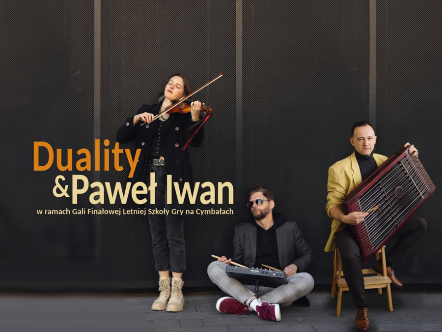 Duality & Paweł Iwan